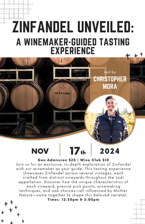 3:00PM Zinfandel Unveiled: A Winemaker-Guided Tasting Experience